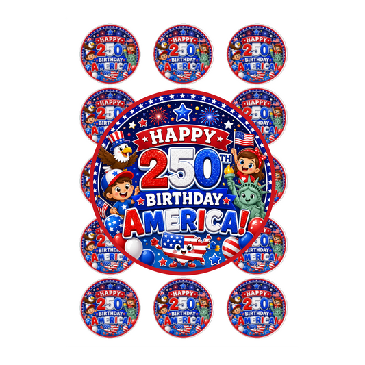 HAPPY 250TH BIRTHDAY AMERICA- KIDS VERSION
